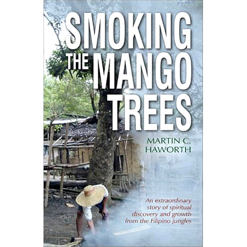 Smoking the Mango Trees