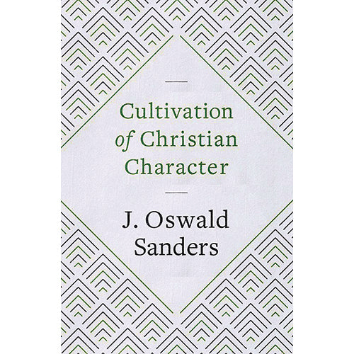 Cultivation of Christian Character