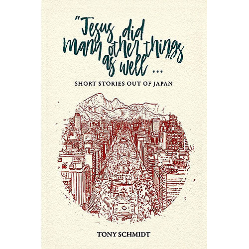 Jesus Did Many Other Things As Well