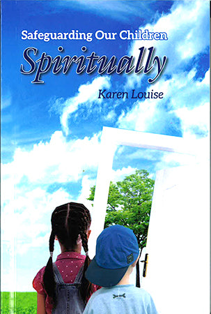 Safeguarding Our Children Spiritually