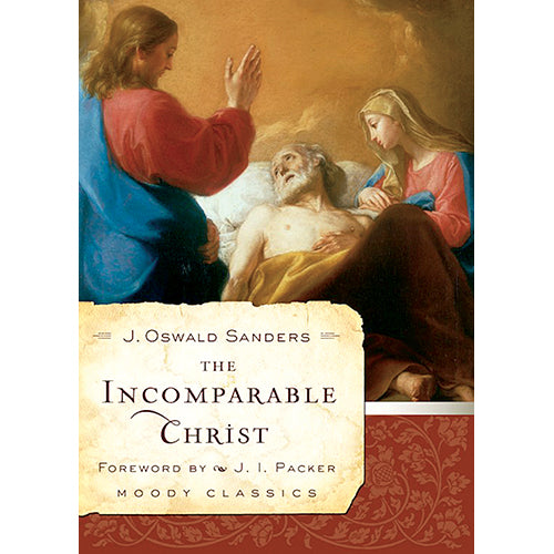 The Incomparable Owner The Incomparable Christ – OMF Books