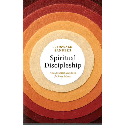 Spiritual Discipleship: Principles of Following Christ – OMF Books
