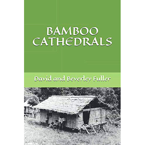 Bamboo Cathedrals