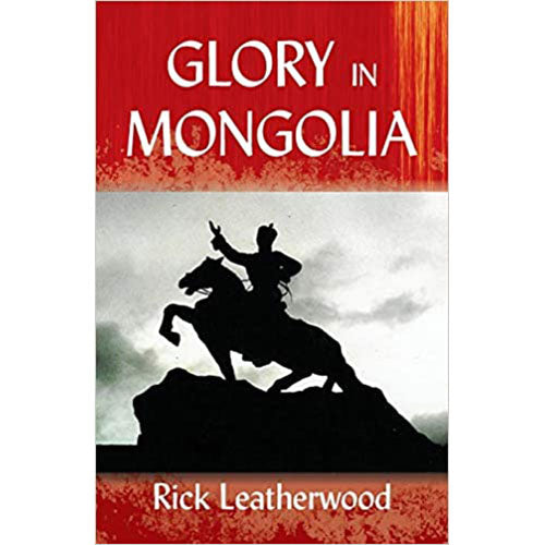 Glory in Mongolia